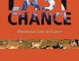 Last Chance book by Larry Schweiger