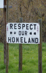 Sign on the Northern Cheyenne Reservation : Respect our Homeland