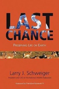 Last Chance book by Larry Schweiger