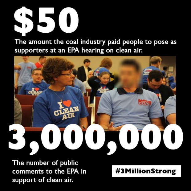 Coal industry pays people $50 to pose as coal-supporters.