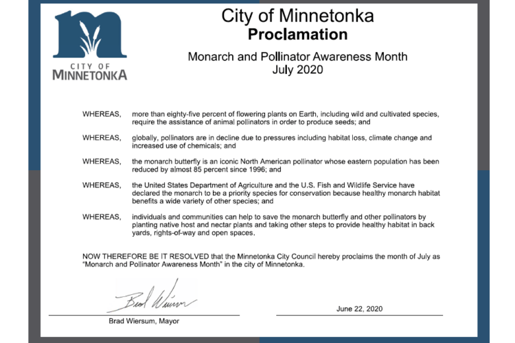 A signed proclamation by the City of Minnetonka declaring the month of July as "Monarch and Pollinator Awareness Month."